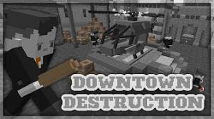 Download Downtown Destruction for Minecraft 1.12.2